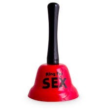 Glocke "Ring for Sex"